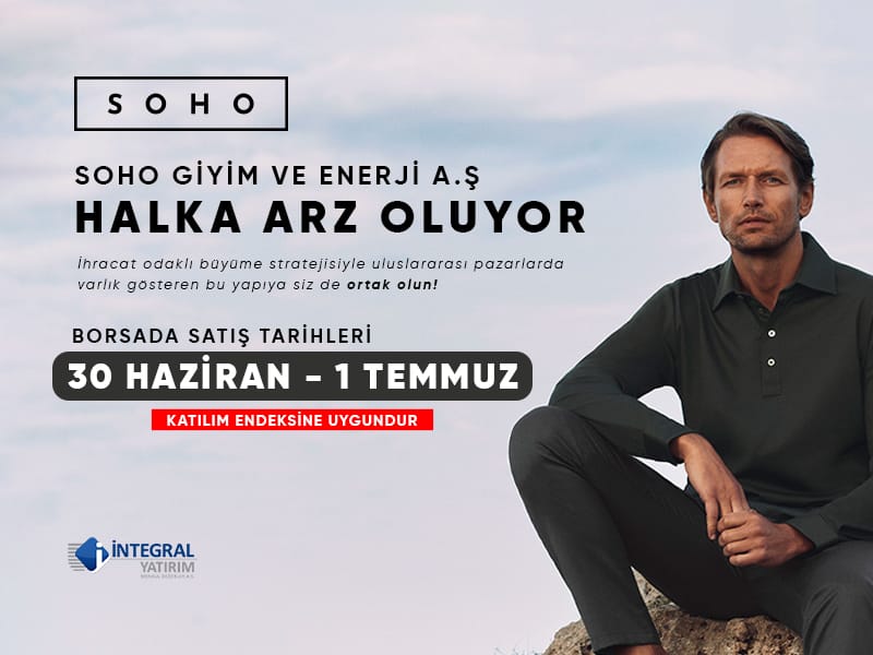 SOHOE Halka Arzını Kaçırmayın! Talep Toplamada Yarın Son Gün!